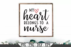 My Heart Belongs To A Nurse SVG Product Image 1