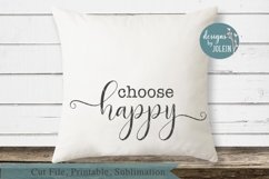 Choose Happy SVG, png, eps, DXF, sublimation Product Image 2