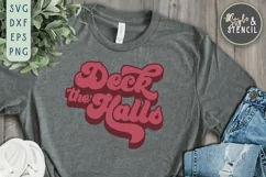 Deck the Halls Retro Christmas SVG - PNG, DXF, SVG, EPS Product Image 1