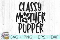 Classy Mother Pupper SVG DXF PNG EPS Cutting Files Product Image 1