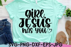 Girl Jesus Has You Svg, Christian Quotes Svg, Religious Svg Product Image 3