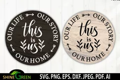This is Us SVG Round Sign for Home, Family, Farmhouse Product Image 1