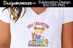 Doll Collector Sublimation Design Product Image 1