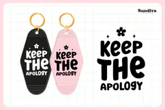 Snarky Quote Motel Keychain SVG | Keep The Apology Product Image 3