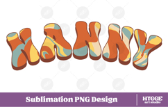 nanny Png Retro Retro Mother&#039;s Day Mom Sublimation Product Image 1