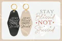 Christian Quote Motel Keychain SVG | Stay Blessed Product Image 3