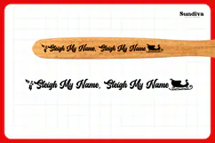 Christmas Wooden Spoon Handle Quotes SVG - Sleigh My Name Product Image 3