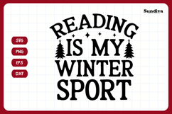 Christmas Bookish Quote SVG | Reading Is My Winter Sport Product Image 3