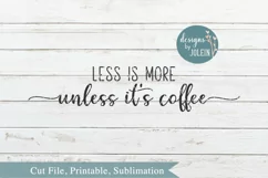 Less is more SVG, png, eps, DXF, sublimation Product Image 3