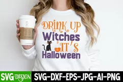 Drink Up Witches it' s Halloween SVG Cut File,Halloween SVG Product Image 2
