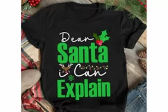 Dear Santa i Can Explain SVG , Christmas Santa SVG Quotes Product Image 2