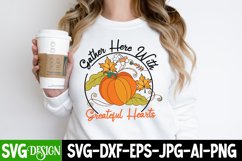 Gather Her With Greatful Hearts SVG Cut File,Thanksgiving Product Image 3