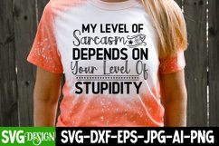 Sarcastic Sublimation PNG |Funny Sarcastic SVG Cut Files Product Image 2