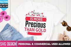 Valentine's Day SVG | Love is More Precious than Gold SVG Product Image 1