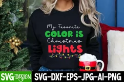 My Favorite Color is Christmas Lights SVG Cut File Product Image 2