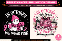 In October We Wear Pink PNG | Breast Cancer Awareness Product Image 2