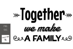 Together we make a family Product Image 1