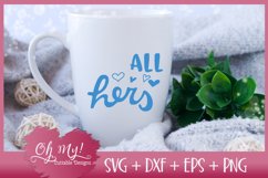All His - All Hers - SVG DXF EPS PNG Cut File Product Image 3