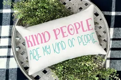 Kind people are my kind of people SVG Product Image 2