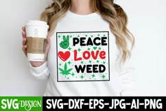 Peace Love Weed SVG | Cannabis SVG ,Weed SVG Cut Files Product Image 3