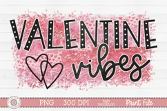 Valentine Vibes | Valentine’s Day Sublimation PNG Product Image 2
