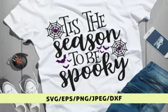 Tis The Season To Be Spooky - Halloween SVG EPS DXF PNG Product Image 1