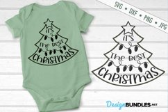 The Best Christmas SVG | Christmas Tree SVG | Baby SVG Product Image 1