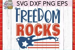 Freedom Rocks SVG DXF PNG EPS Cutting Files Product Image 2