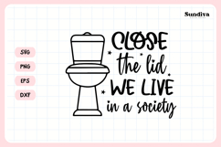 Funny Bathroom Sign Saying SVG | Close the Lid Product Image 3
