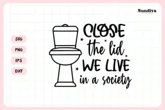 Funny Bathroom Sign Saying SVG | Close the Lid Product Image 3
