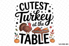 Cutest Turkey at the table Svg | Halloween Svg | Svg File Product Image 1