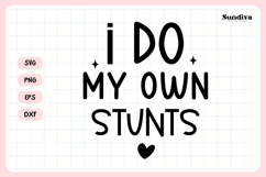 Funny Baby Bib Quote SVG | I Do My Own Stunts Product Image 3