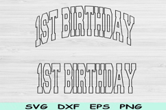 1st Birthday Svg Dxf Png Cut Files, First Birthday Svg, One Product Image 1