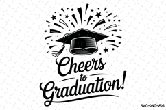 Cheers to Graduation svg | Graduation Svg | Svg Files Product Image 1