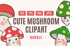Cute Kawaii Mushroom Characters Product Image 1