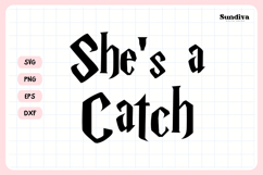 Wizard Bachelorette Party Saying SVG | She's a Catch Product Image 3