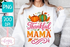 Thanksgiving shirt sublimation PNG | Thankful Mama PNG Product Image 3