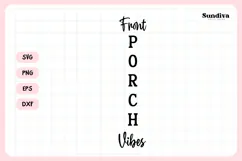 Porch Sign Saying SVG | Front Porch Vibes Product Image 3