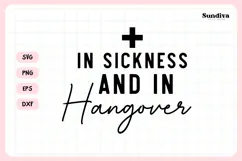 Funny Hangover Kit Saying SVG | In Sickness And In Hangover Product Image 3
