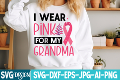 I wear Pink For my Grandma SVG Design,Breast Cancer svg Product Image 1