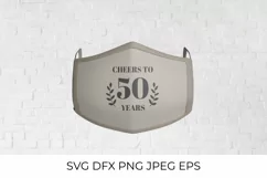Cheers to 50 Years SVG cut file. 50th Birthday, Anniversary Product Image 2