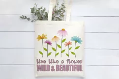 Spring Flowers Sublimation | Live Like a Flowers | Quotes Product Image 2