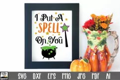 I Put a Spell on You SVG Cut File - Halloween SVG File Product Image 1
