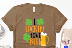 I Luckin fove beer - St. Patrick's Day SVG EPS DXF PNG Product Image 3
