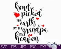 Hand Picked For Earth By My Grandpa In Heaven Svg Product Image 2