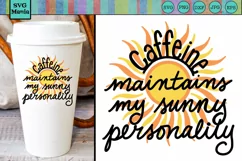 SVG|Coffee|Funny|Caffeine Quote|SVG Files for Cricut Product Image 1