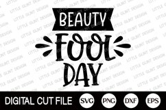 Beauty Fool Day Svg, April Fools Shirt, Beauty Fool Day Png Product Image 9