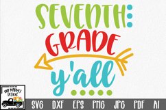 Seventh Grade Y'all SVG Cut File - Back to School SVG DXF Product Image 1