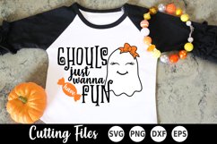 Halloween SVG | Ghost SVG | Ghouls Just Wanna Have Fun SVG Product Image 1