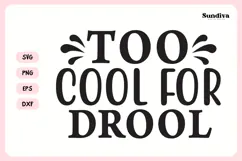 Naughty Coaster Quote SVG | Too Cool For Drool Product Image 3